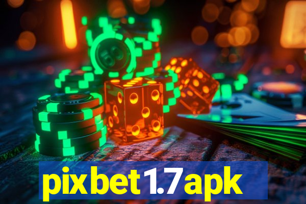 pixbet1.7apk