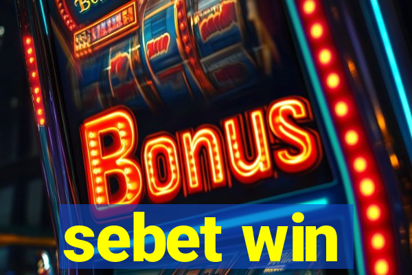 sebet win