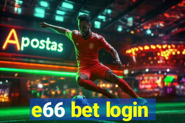 e66 bet login