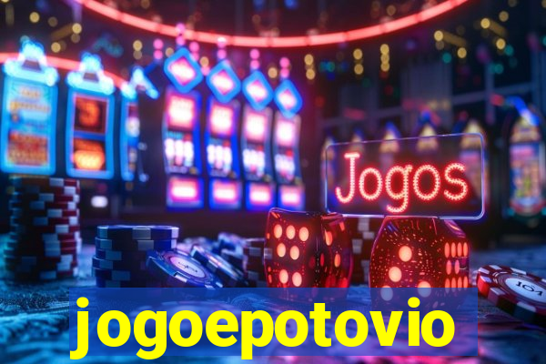 jogoepotovio