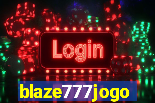 blaze777jogo