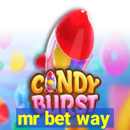 mr bet way