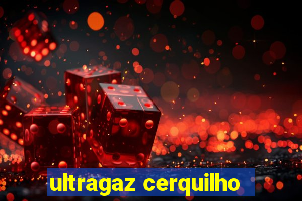 ultragaz cerquilho