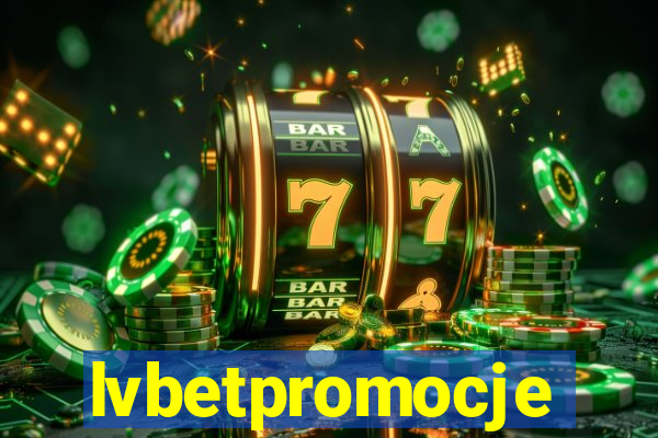 lvbetpromocje