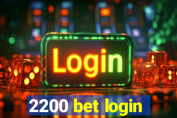 2200 bet login