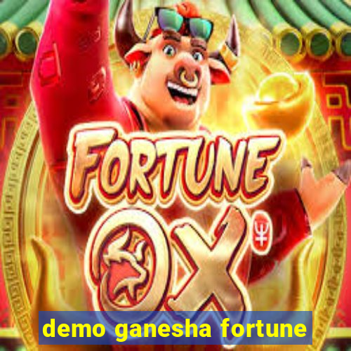 demo ganesha fortune