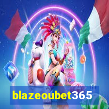 blazeoubet365