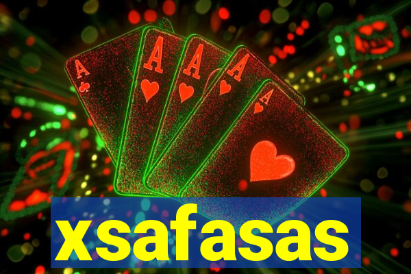 xsafasas