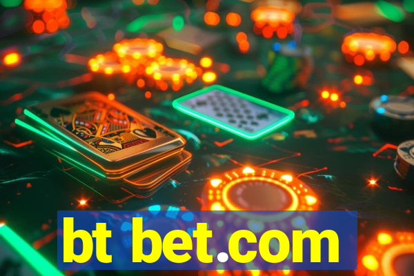 bt bet.com