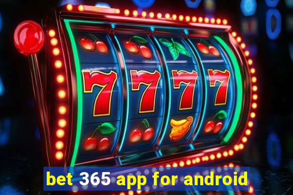 bet 365 app for android