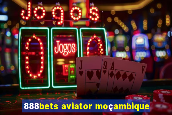 888bets aviator moçambique