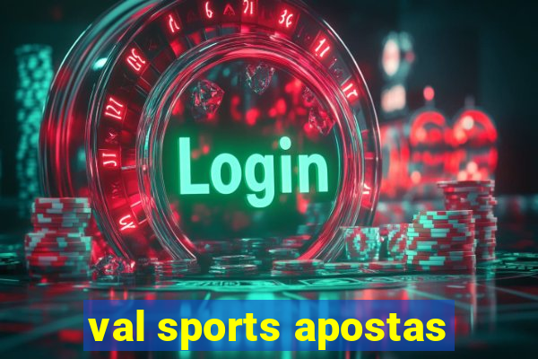 val sports apostas