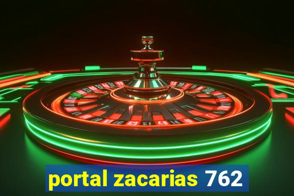 portal zacarias 762