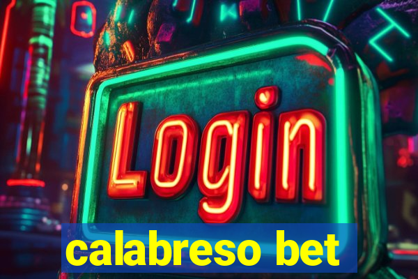 calabreso bet