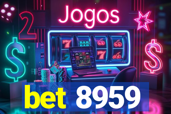 bet 8959