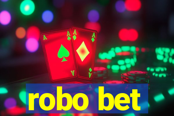 robo bet