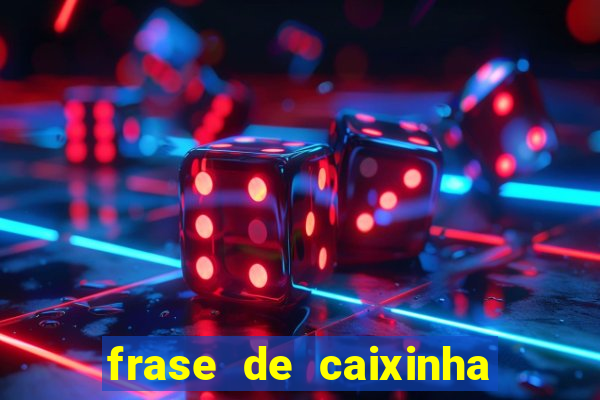 frase de caixinha de natal