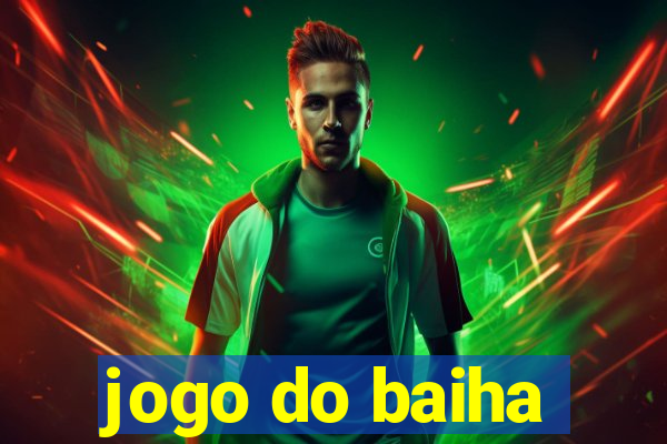 jogo do baiha