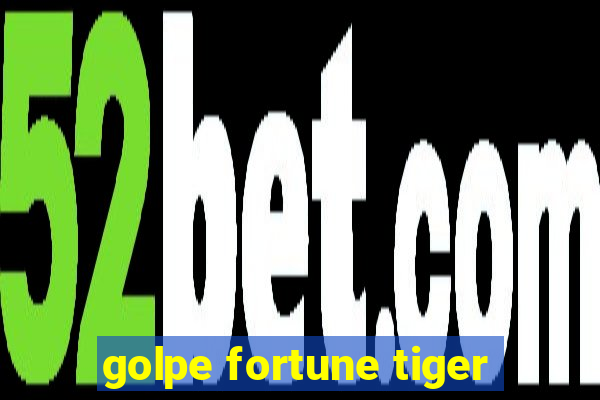 golpe fortune tiger