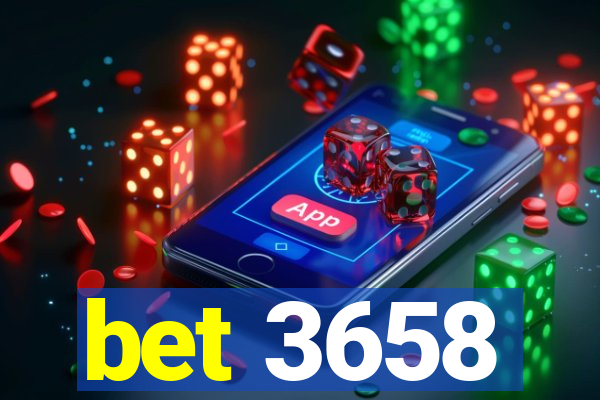 bet 3658