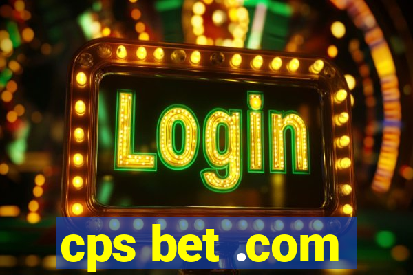 cps bet .com