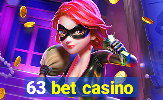 63 bet casino