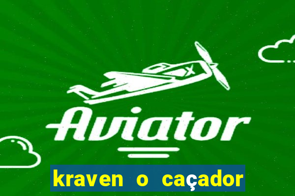 kraven o caçador download torrent