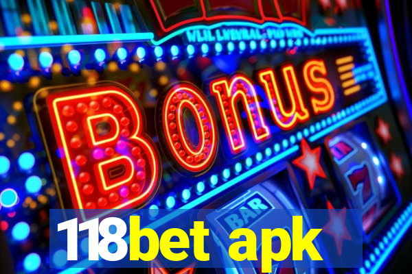 118bet apk