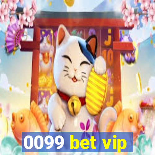 0099 bet vip