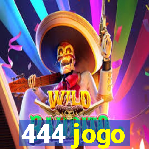 444 jogo