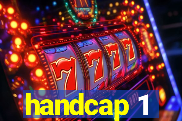 handcap 1