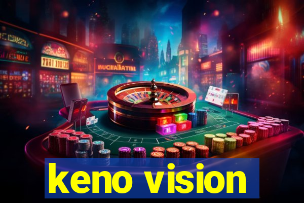 keno vision