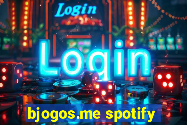 bjogos.me spotify