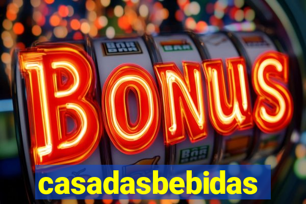 casadasbebidas