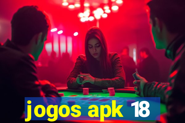 jogos apk 18