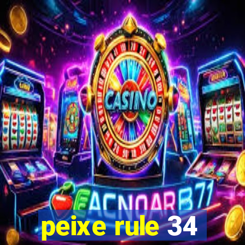 peixe rule 34