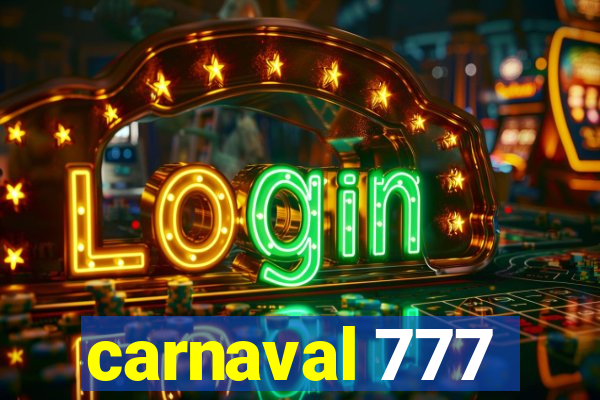 carnaval 777