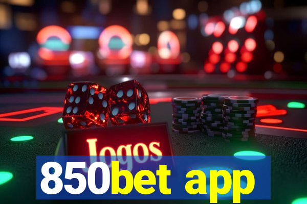 850bet app