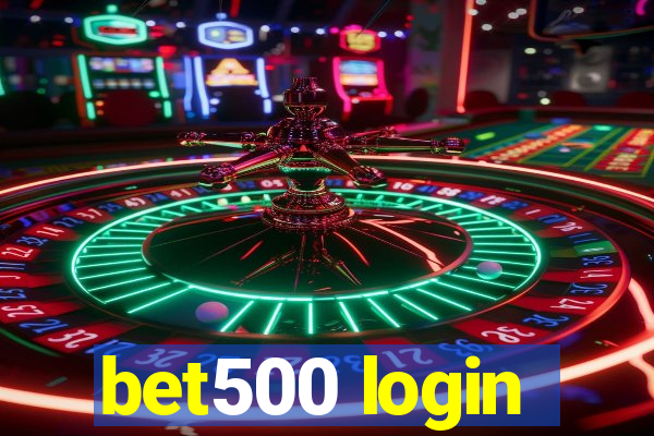 bet500 login