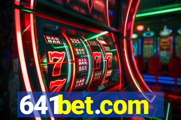 641bet.com