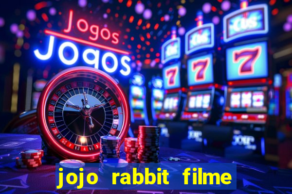 jojo rabbit filme completo dublado