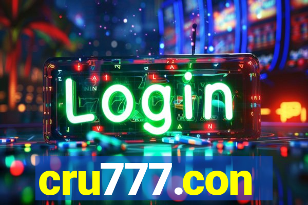 cru777.con