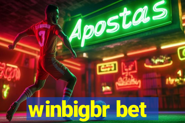 winbigbr bet