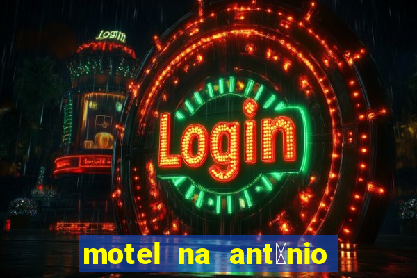 motel na ant么nio de carvalho