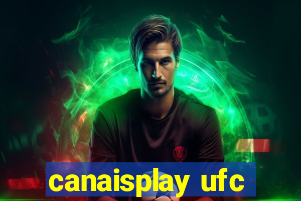 canaisplay ufc