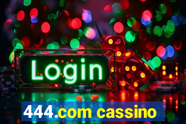 444.com cassino