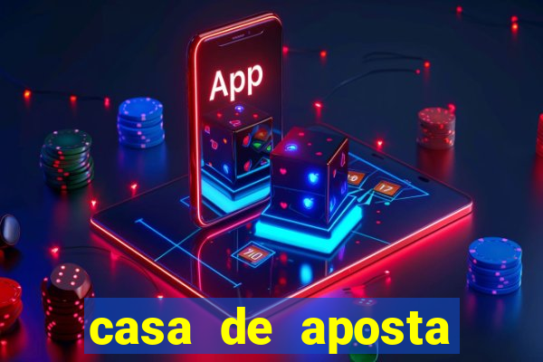 casa de aposta dando bonus