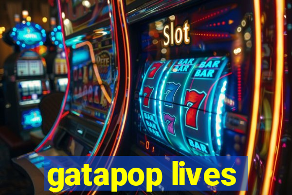 gatapop lives