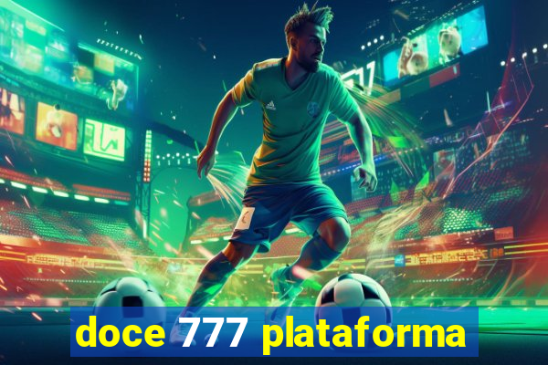 doce 777 plataforma