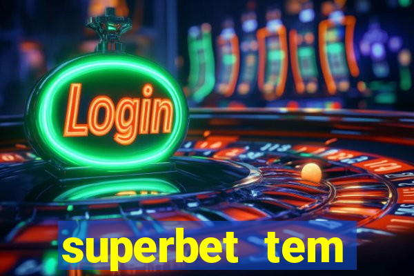 superbet tem pagamento antecipado